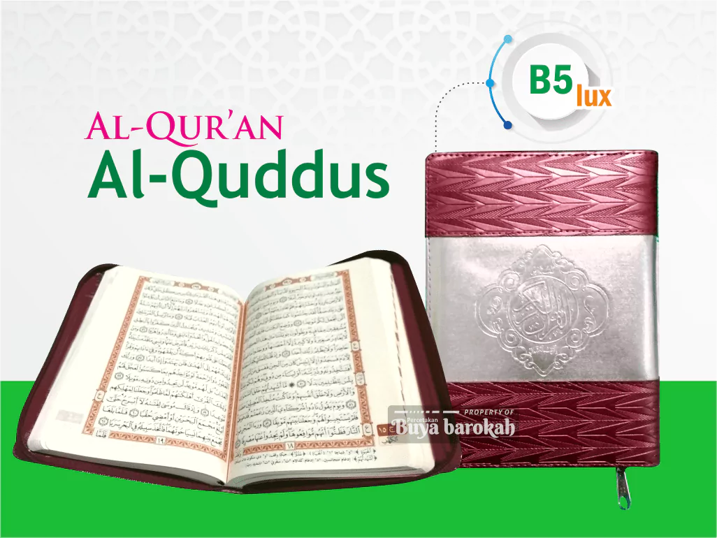 Al-Quddus B5 Lux